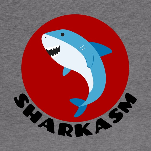 Sharkasm | Shark Pun by Allthingspunny